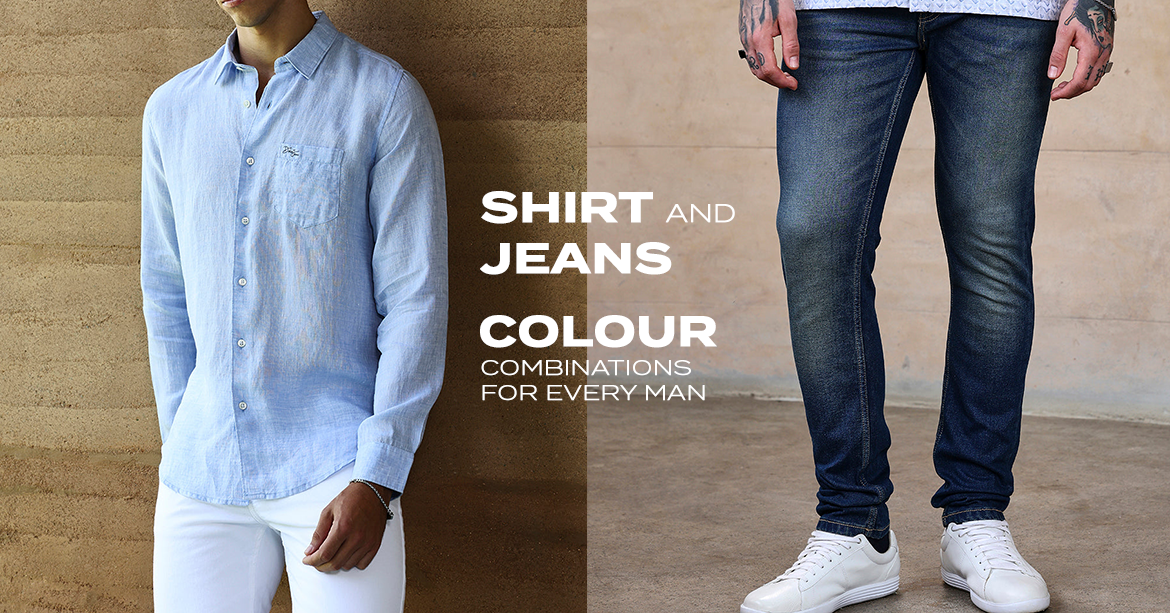 Shirt and Jeans Color Combinations That Always Work for Men